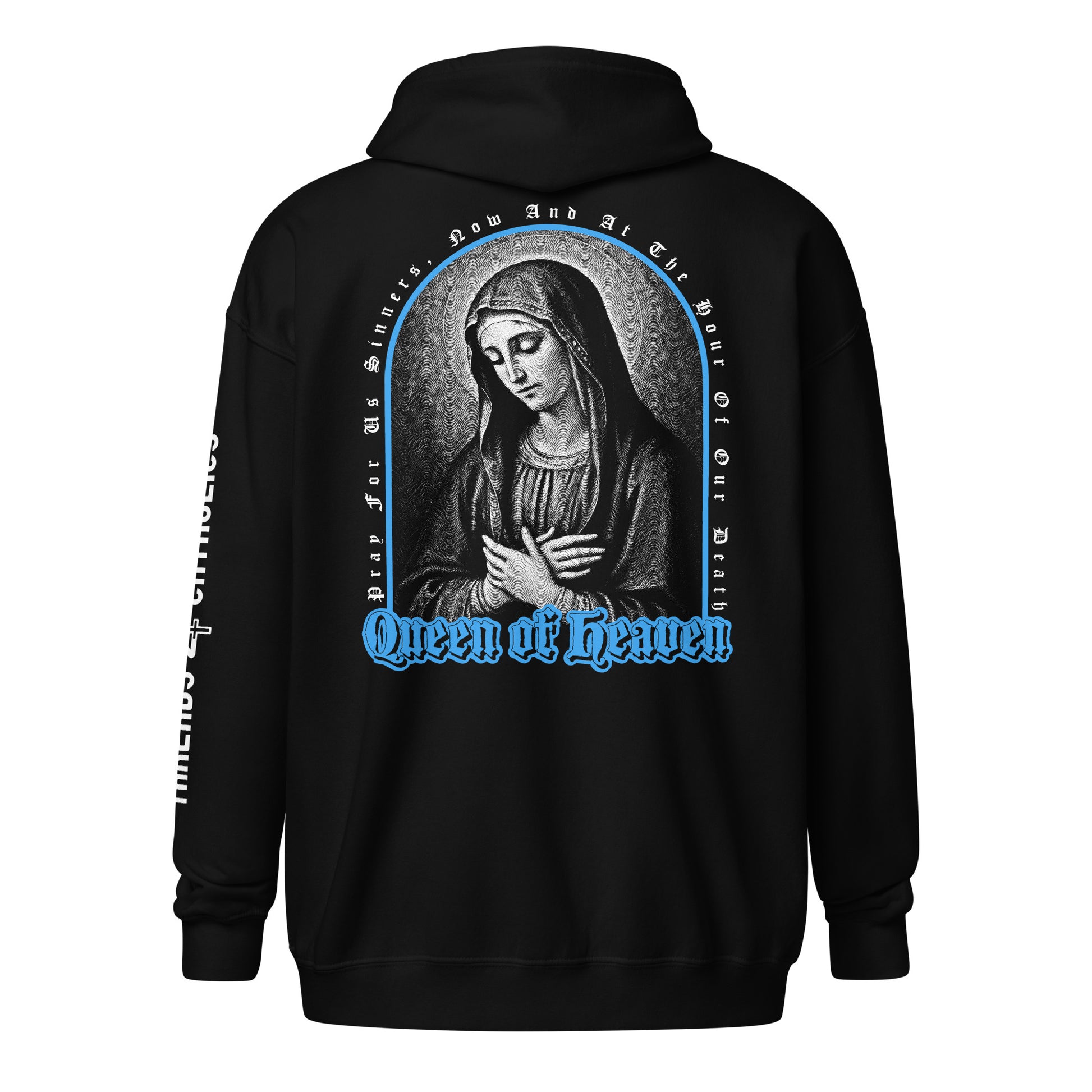 Black zip hoodie shown from the back, featuring a large graphic print of the Virgin Mary with a blue arched border and the text 'Queen of Heaven' in blue. Catholic Clothing.